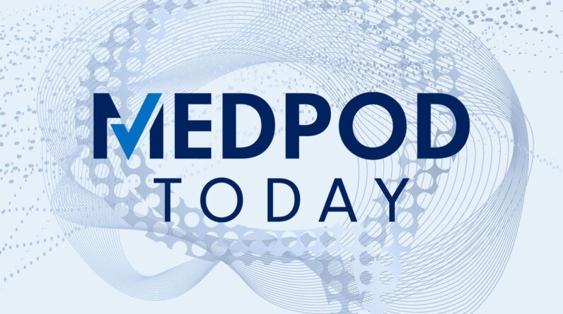 MedPod Today: Medicare Gain Woes, Double Billing, NHPI Health and fitness Disparities