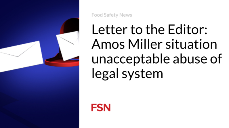 Letter to the Editor: Amos Miller problem unacceptable abuse of lawful procedure
